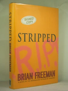 1st, signed by author, Jonathan Stride 2: Stripped by Brian Freeman (2006) - Picture 1 of 3