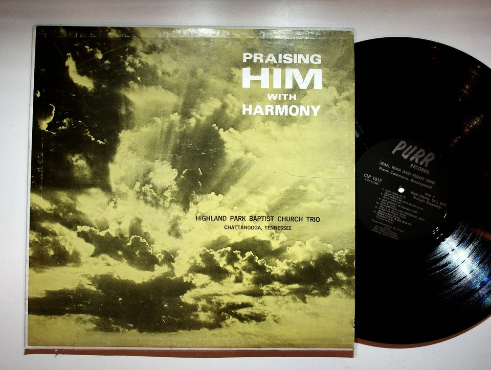 Highland Park Baptist Church Trio Praising Him With Harmony Vinyl LP Record VG+ - Image 1 of 4