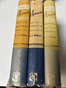 VTG RELIGION: Systematic Theology: Vols. 1-3 by Ernest S. Williams - 1953 HC/DJ - Picture 1 of 6