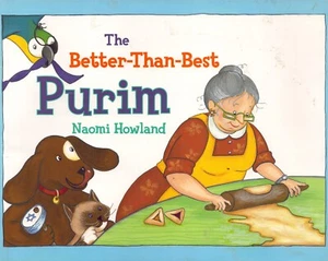 The Better Than Best Jewish Purim Holiday PJ Library Childrens Book Plus Recipe - Foto 1 di 2