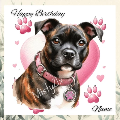 MISTY21X Personalised STAFFY Greeting Card Pink Collar Paw Prints Brindle DOG Birthday