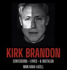 Iman Kakai-Lazell Feat. Kir... Kirk Brandon - Confessions, Lyrics & N Book NUOVO