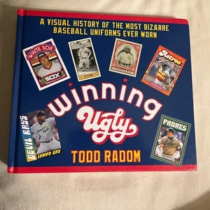 "Winning Ugly" A Visual History of Most Bizarre Baseball Uniforms Ever HARDCOVER - Picture 1 of 12