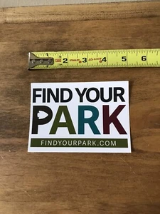 Find Your Park National Park Outdoor Stickers/Decal Camping Tents Approx 5” - Picture 1 of 1