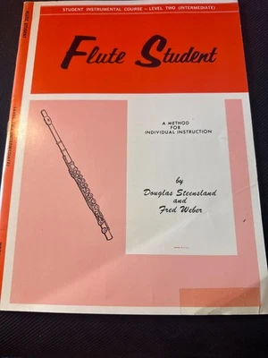 Flute Student Instrumental Course Lvl 2 Intermediate By Fred Weber Music Book - Image 1 of 3
