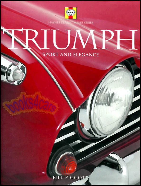 Libro Triumph Piggott Sport Eleganza TR4 TR6 TR3 TR8 TR2 TR7 Spitfire - Immagine 1 di 1