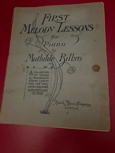 Erster Melodieunterricht für Klavier Eine Studiensammlung von Mathilde Rilbro 1917 - Bild 1 von 6