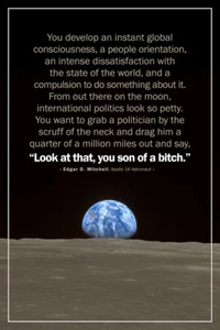Edgar D. Mitchell Look At That You Son Of A Bitch Moon Quote Poster 12x18 - Picture 1 of 3