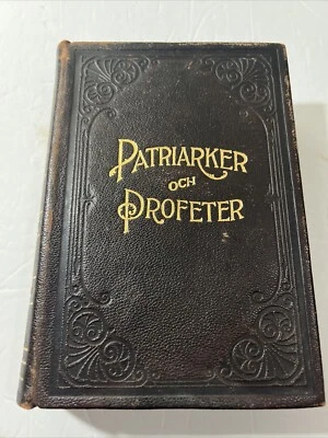 PATRIARKER OCH PROFETER Ellen G. WHIT   Very good - Image 1 of 4
