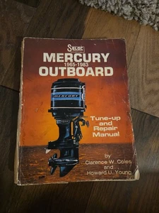 Seloc's Mercury outboard tune-up and repair manual 1965-1983 By Coles N Young - Bild 1 von 14