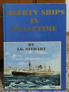 Liberty Ships In Peacetime by IG Stewart - Bild 1 von 4