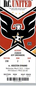 Houston Dynamo FC vs D.C. United 5/8/2013 Full Ticket - Will Bruin 2 Goals - Picture 1 of 2