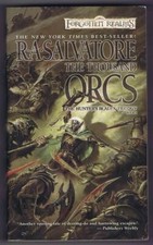 Thousand Orcs (Forgotten Realms Legend Drizzt #17 R.A.Salvatore 2003 WotC PB)