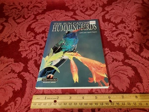 The Sun Catchers: Hummingbirds by Jeff & April Sayre 1996 First Edition Like New - Imagen 1 de 12