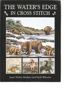 THE WATER'S EDGE IN CROSS STITCH - JAYNE NETLEY MAYHEW AND NICKI WHEELER - Picture 1 of 2