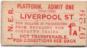 L N E Railway Platform Ticket-Liverpool St Series (233) - Picture 1 of 1