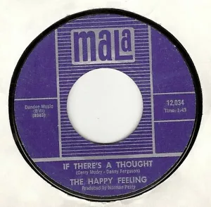 45RPM, THE HAPPY FEELING ' IF THERE'S A THOUGHT ' EX PSYCH ROCK - Foto 1 di 2