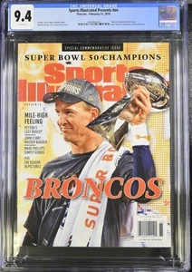 2015 Sports Illustrated Commemorative MAGAZINE Peyton Manning Broncos CGC 9.4 - Picture 1 of 2