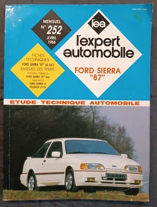 AVRIL 1988 N° 252 L'EXPERT AUTOMOBILE FORD SIERRA 87 COMPLET (144RAY4) - Imagen 1 de 12