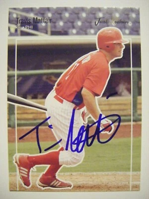 TRAVIS MATTAIR signed PHILLIES 2007 Just Minors Rookies baseball card AUTO JR-38 - Image 1 of 2