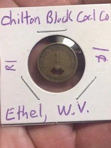 Coal Scrip 1 centavo - Chilton Block Coal Company - Ethel West Virginia - Imagen 1 de 6
