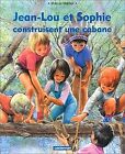 Jean Lou Et Sophie Construisent Une Cabane Von Marcel Ma... | Buch | Zustand Gut