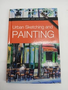 URBAN SKETCHING AND PAINTING (POCKET ART GUIDES) By Parramon Editorial Team  - Picture 1 of 3