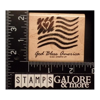  Stampin' Up! Rubber Stamps 2001 GOD BLESS AMERICA PATRIOTIC FLAG 4TH JULY #08 - Image 1 of 3