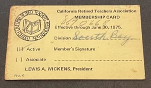 1975 CALIFORNIA PENSIONATI ASSOCIAZIONE INSEGNANTI TESSERA SOCIO DIVISIONE SOUTH BAY - Foto 1 di 2