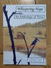 Whispering Hope An Anthology Of Verse Heart Poetry Club Stan Almendro