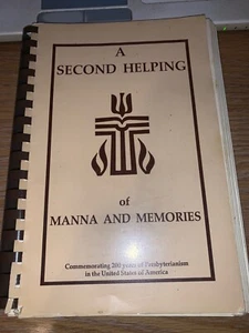 A Second Helping of Manna & Memories, Cookbook - 200 years of Presbyterianism - Imagen 1 de 4