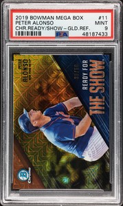 2019 Bowman Chrome Peter Alonso Ready For the Show - Gold Refractor /50 PSA 9