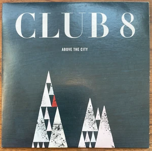 Club 8: Above the City (CD, 2013) SPECIAL ADVANCE PROMO CD - Imagen 1 de 3