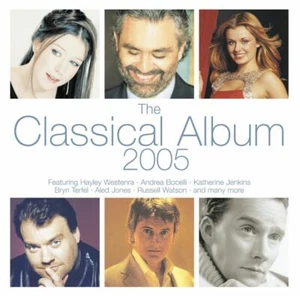 THE CLASSICAL ALBUM 2005 – 2 CDs: HAYLEY WESTENRA, BRYN TERFEL, MARIO LANZA ETC - Picture 1 of 1
