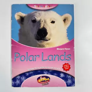 Science Kids Polar Lands book by Margaret Hynes-Chick-fil-A (Paperback) - Picture 1 of 11