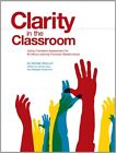Clarity In The Classroom Using Formative Assessment For Buildin