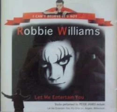 Robbie Williams  CD  I can't believe it's not.. (compilation, 2000) - Image 1 of 1