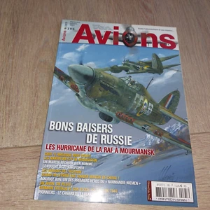 AVIONS N° 195 BONS BAISERS DE RUSSIE. Les HURRICANE de la RAF à MOURMANSK. - Imagen 1 de 6