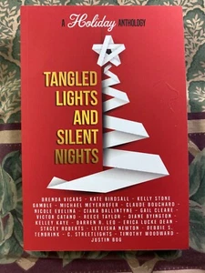 Tangled Lights and Silent Nights: A Holiday Anthology Signed - Foto 1 di 4