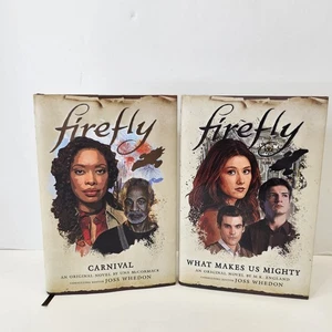 Firefly Novels What Makes Us Mighty & Carnival Hardcover Book Lot - Picture 1 of 14