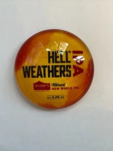 Sharps Hell Weathers Round Fisheye Badge Beer Pump Font, Bar Lager Pub, Mancave - Picture 1 of 1