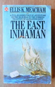 The East Indiaman von Meacham, Ellis K. Taschenbuch UK-Ausgabe, 1979 - Bild 1 von 3