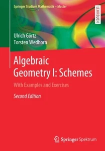 Algebraic Geometry I Schemes by Torsten Wedhorn NEW Paperback softback - Picture 1 of 1