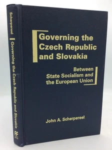 GOVERNING THE CZECH REPUBLIC AND SLOVAKIA - John A. Scherpereel - 2009 1st ed - Imagen 1 de 5