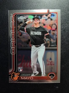 2025 Topps Chrome #120 Coby Mayo (RC) - Baltimore Orioles Rookie - Picture 1 of 3