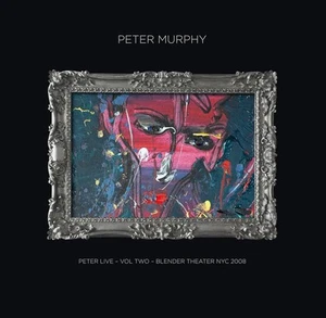 Peter Murphy Peter Live: Blender Theater, New York - Volume 2 (Vinyl) - Picture 1 of 2