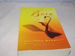 Burn by Julianna Baggott (2014, Paperback) - Picture 1 of 3