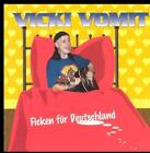 Vicki Vomit - Ficken Für Deutschland CD NEU OVP