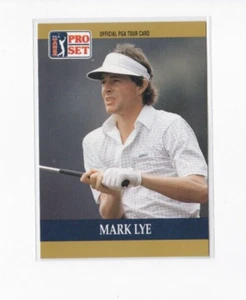 MARK LYE 1990 PRO SET OFFICIAL PGA TOUR GOLF CARD-SHIPS FREE - Picture 1 of 24