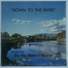 The Sea Walker's Quartet-Down to the River/Virginie locale années 70 Xian Gospel SCELLÉ